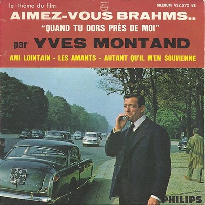 Yves Montand - Aimez-Vous Brahms.. Quand Tu Dors Pres De Moi - Use - G12170z