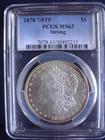 1878 7/8TF STRONG PCGS MS63 MORGAN DOLLAR