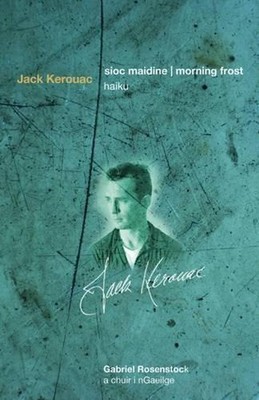 Sioc Maidine | Morning Frost: Haiku by Jack Kerouac (English) Paperback Book