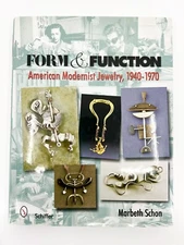 Form and Function: American Modernist Jewelry 1940-1970 Marbeth Schon MCM BOOK
