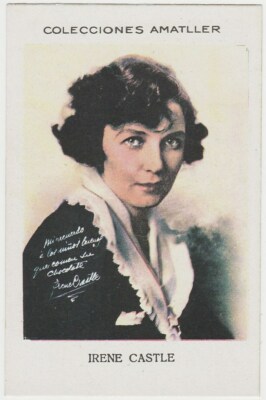 Irene Castle 1920s CHOCOLATE AMATLLER Trading Card From Spain #CHCH-36-78 E3