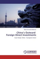 China's Outward Foreign Direct Investments Maria Smaranda Moldovan