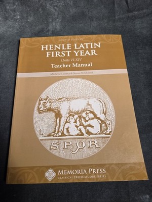 Henle Latin First Year Units VI-XIV Teacher Manual
