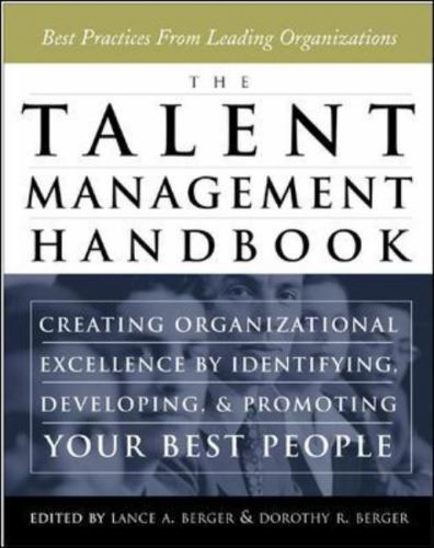 The Talent Management Handbook: Creating Organizational Excellence by... - Picture 1 of 1