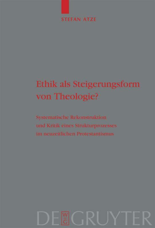 Thumbnail - Ethik Als Steigerungsform Von Theologie? | Buch | 9783110203905