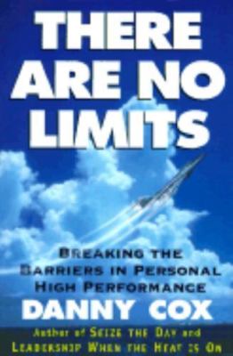 There Are No Limits: Breaking the Barriers in Personal High Performance by