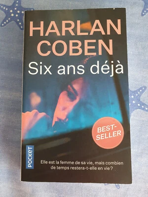 Six ans déjà - Harlan Coben - Editions Pocket - comme neuf - Photo 1/2