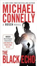 The Black Echo (A Harry Bosch Novel) - Mass Market Paperback - VERY GOOD