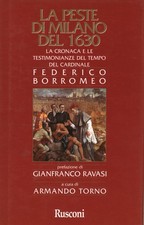 La peste di Milano del 1630 - Federico Borromeo (Rusconi Libri) [1998]