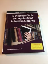 E-Discovery Tools and Applications in Modern Libraries