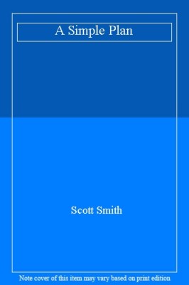 A Simple Plan,Scott Smith