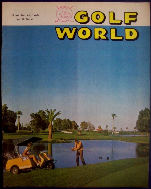 Nov. 25, 1966 Golf World: Goodyear CC, AZ. Cover, ARNOLD PALMER Wins in Houston 