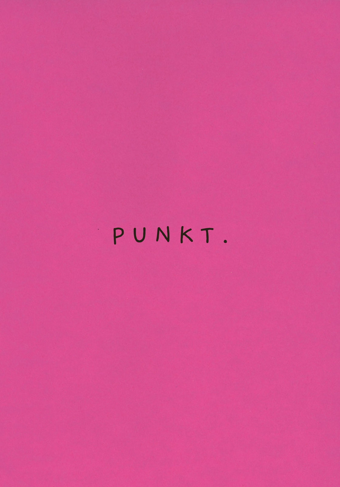 Thumbnail - Punkt - Magentafarbene Ausgabe - Kieran E. Scott - 9783458179740