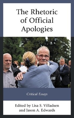 The Rhetoric of Official Apologies - 9781793621801