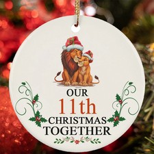 Our 11th Anniversary Christmas Together Ornament 11 Year Lion Couple Loved Gift