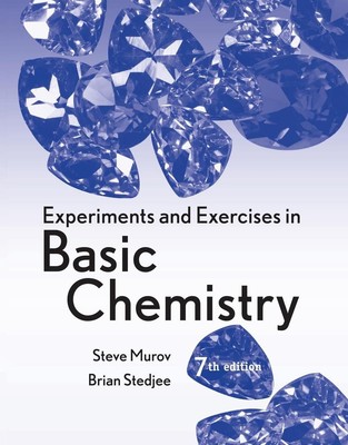 Experiments and Exercises in Basic Chemistry by Steven Murov (English) Paperback