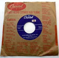 The JOHNNY OTIS SHOW 45 Willie  The Hand Jive CAPITOL label SLV DOO WOP w6165