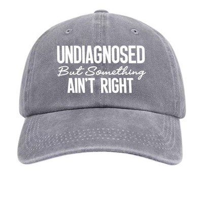 Funny Undiagnosed Washed Baseball Cap, Humorous Slogan Dad Hat, Adjustable Cap