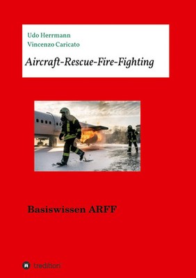 Vincenzo Caricato (u. a.) | Aircraft-Rescue-Fire-Fighting | Taschenbuch (2020)