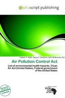 Frederic P. Miller (U. A.) | Air Pollution Control Act | Taschenbuch | Englisch