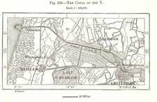 The Canal of the Ij. Ijmuiden Amsterdam Haarlem. Netherlands. Sketch map 1885
