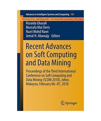 Recent Advances on Soft Computing and Data Mining: Proceedings of the Third Inte