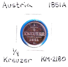 1851A Austria 1/4 Kreuzer (KM-2180) Copper  [Franz Joseph] Vienna Mint