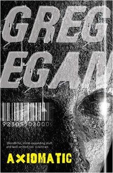 Axiomatic von Greg Egan | Buch | Zustand sehr gut