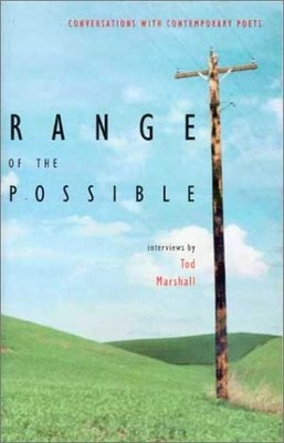 Range of the Possible: Conversations with Contemporary Poets - Marshall, Tod...