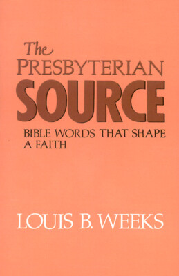 The Presbyterian Source