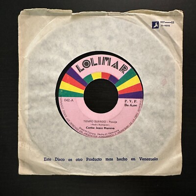 Jesus Moreno - Tiempo Sufrido / Amor Que Se Fue Vinyl 7'' Single 45 RPM Joropo