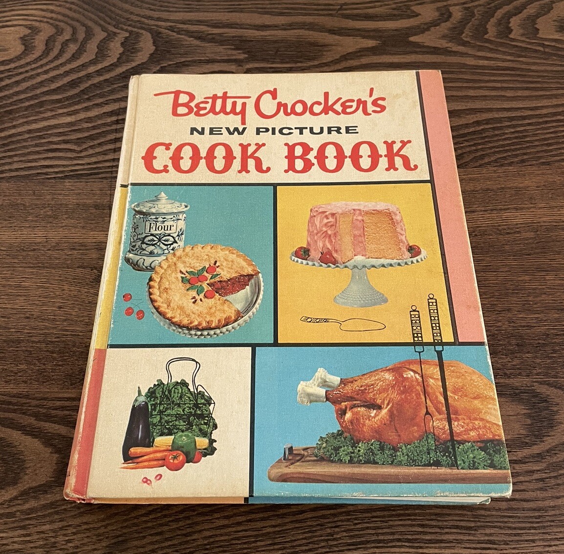 Betty Crocker's New Picture Cook Book Hardcover 1961 First