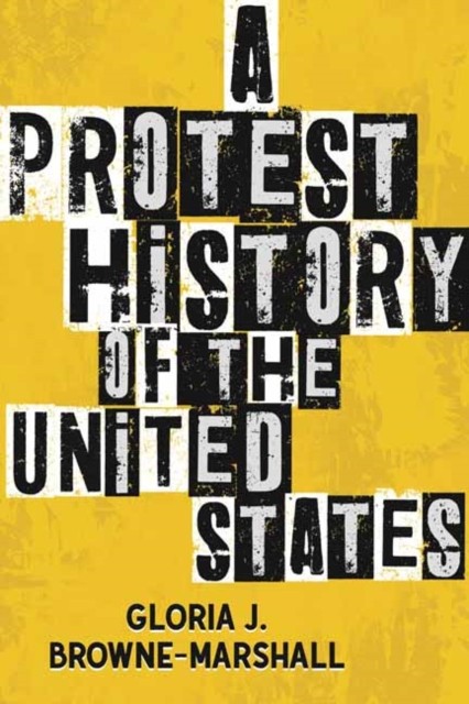 Protest History Of The United States A
