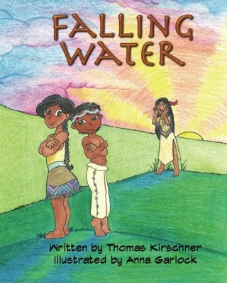 FALLING WATER By Thomas Kirschner & Anna Garlock **BRAND NEW**