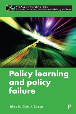 Policy Learning and Policy Failure - 9781447352006