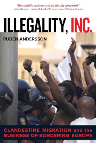 Illegality Inc. by Ruben Andersson PAPERBACK - Image 3