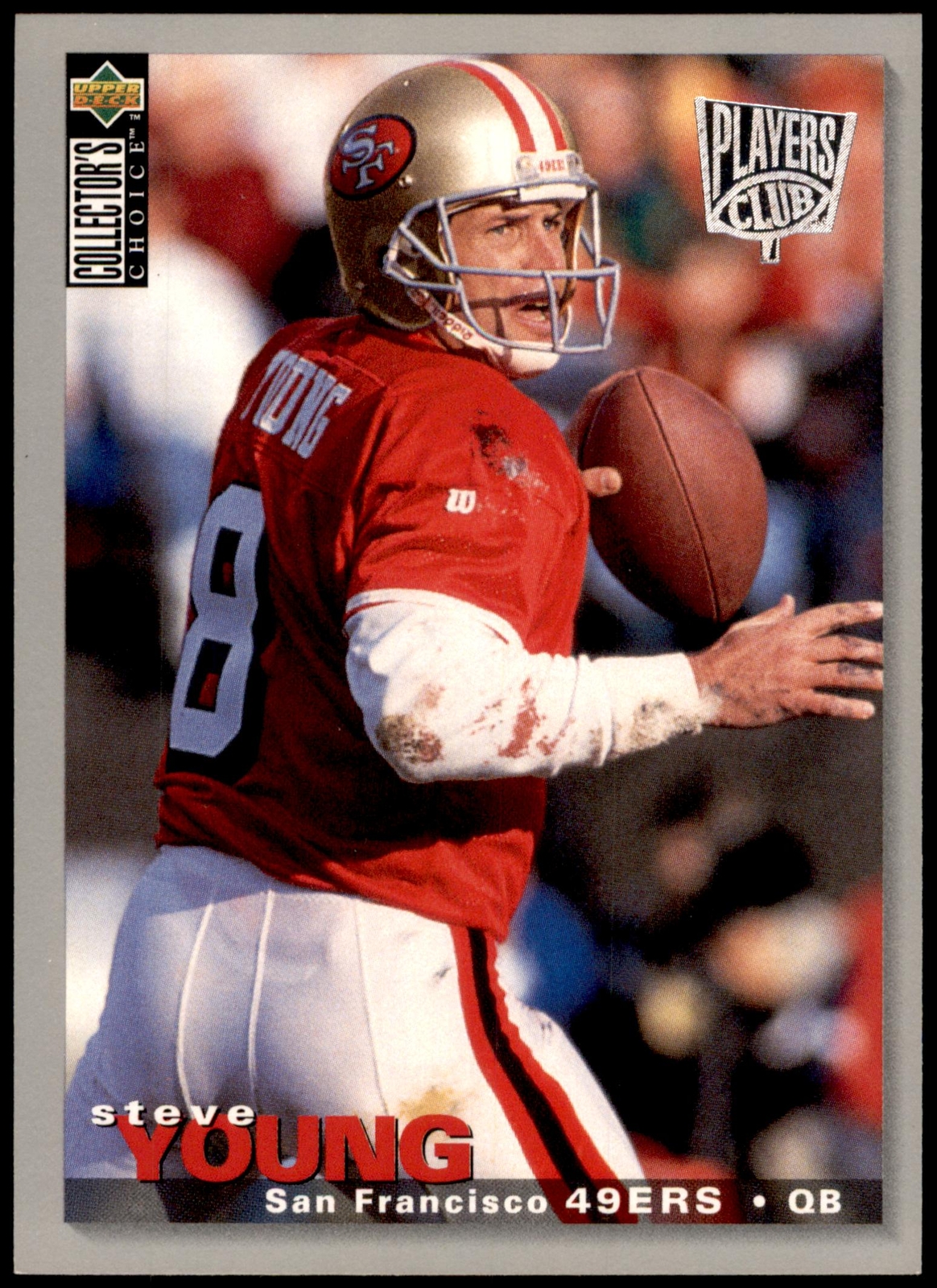 Steve Young #162 1995 Collector's Choice Player's Club