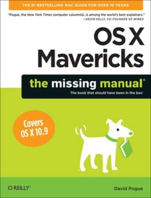 OS X Mavericks: The Missing Manual by David Pogue: Used