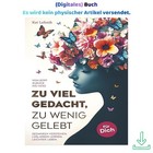Zu viel gedacht, zu wenig gelebt: Vom Kopf zurück, Kai Lehnik 2025