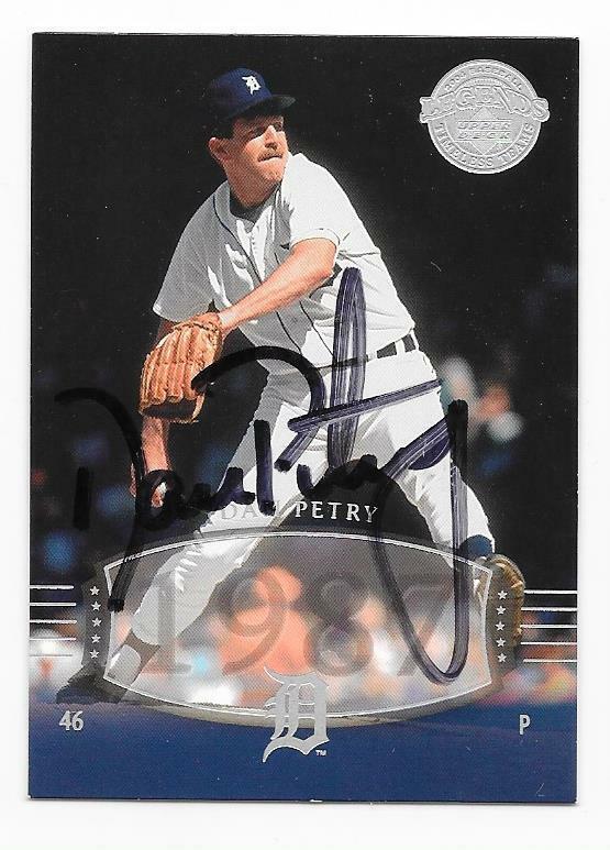 DAN PETRY 2004 UPPER DECK TIMELESS TEAMS LEGENDS AUTOGRAPHED SIGNED # 266 TIGERS