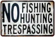 NO Fishing Hunting Vintage Retro Reproduction Gift 8x12 Metal Sign 108120067029