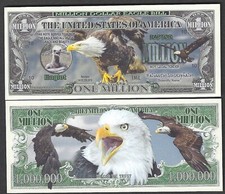 new Bald Eagle Million Dollar Bill Play Funny Money Novelty Note + FREE SLEEVE