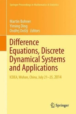 Difference Equations, Discrete Dynamical Systems and Applicat... - 9783319247458