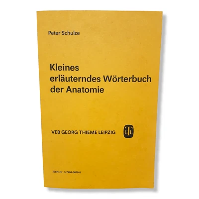 Wörterbuch der Anatomie Kleines Erläuterndes Peter Schulze 1987 VEB Georg Thieme - Bild 1 von 4