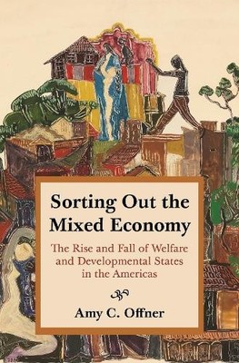 Amy C. Offner Sorting Out the Mixed Economy (Taschenbuch) (US IMPORT)