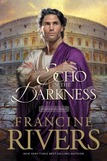 Echo in the Darkness by Francine Rivers (Paperback Book)