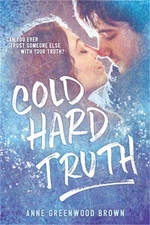 Cold Hard Truth (Paperback or Softback)