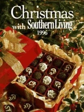 Christmas With Southern Living 1996 - hardcover, 0848715098