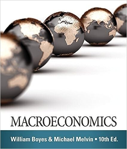 Macroeconomics 10th Edition by William Boyes (Author), Michael