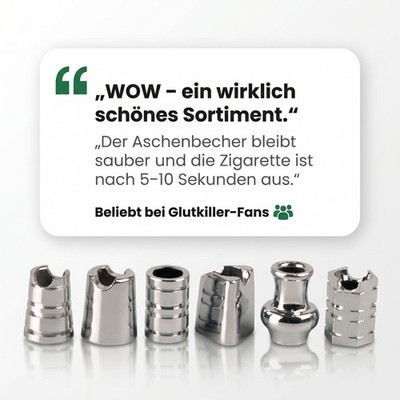 6 x Glutkiller Chrom sortiert für Aschenbecher Gluttöter Glutlöscher Glut aus!